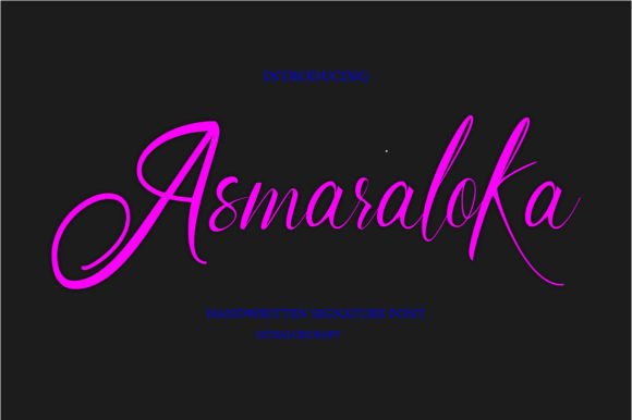 Asmaraloka: The Script Handwritten Font for Impactful Digital Design
