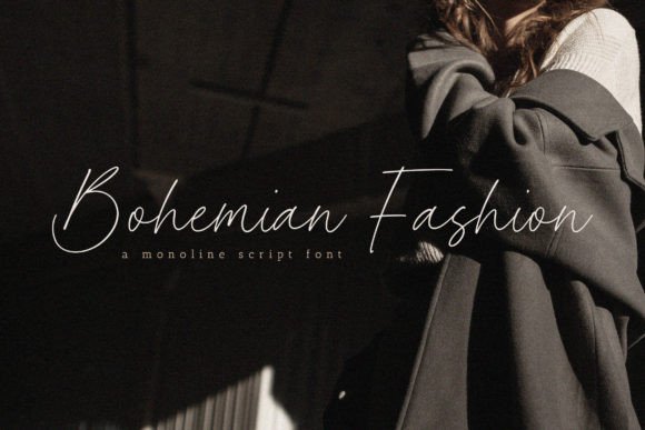 Bohemian Fashion: A Script Font That Elevates Your Brand