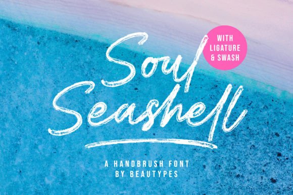 Soul Seashell: A Handwritten Font for Warm Branding and Creative Projects