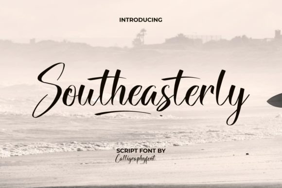 Southeasterly: A Stylish Script Handwritten Font for Designers