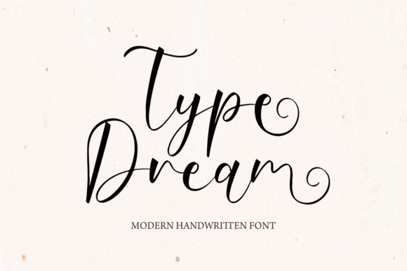 Type Dream: A Script Font for Timeless Editorial Design